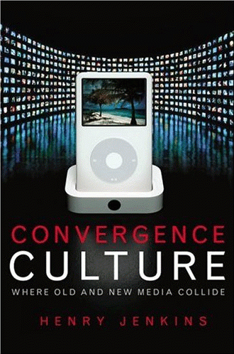 The cover image for Henry Jenkins' Convergence Culture. There are a bunch of screens in the background. In the foreground Is an iPod with an image screen on a dock.